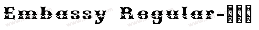 Embassy Regular字体转换